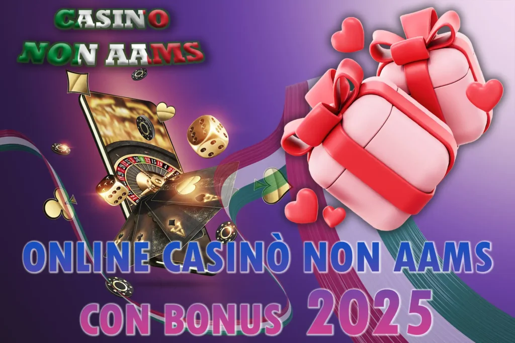 Scopri i bonus dei casinò non AAMS in Italia